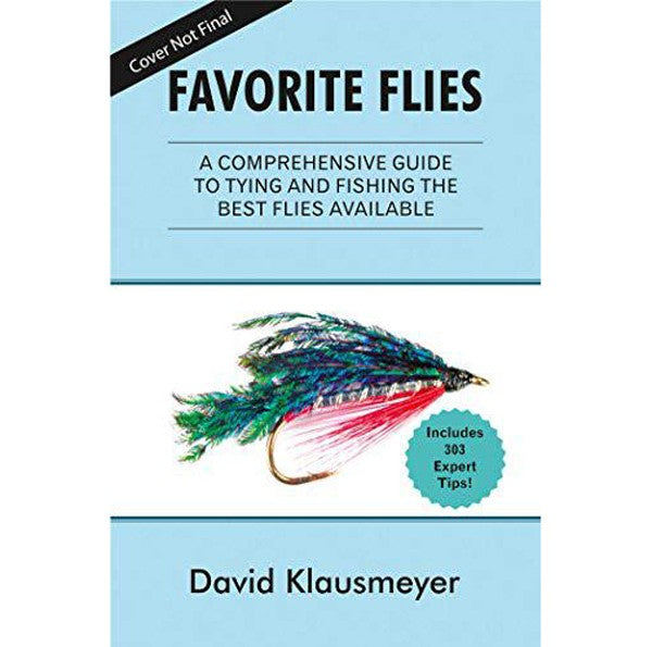 FAVORITE FLIES: