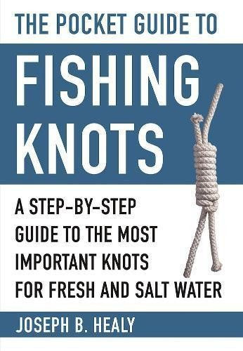 POCKET GUIDE TO FISHING KNOTS: