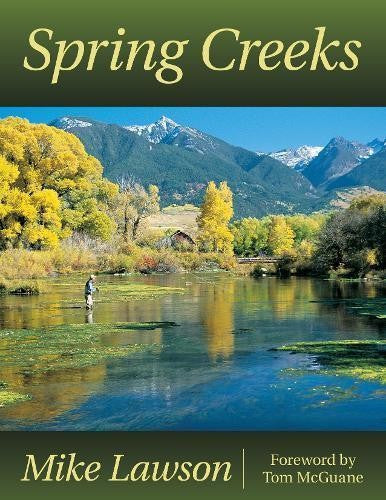 SPRING CREEKS